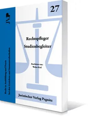 Kral / Juristischer Verlag Pegnitz GmbH |  Rechtspfleger Studienbegleiter | Buch |  Sack Fachmedien
