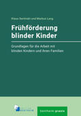 Sarimski / Lang |  Frühförderung blinder Kinder | Buch |  Sack Fachmedien