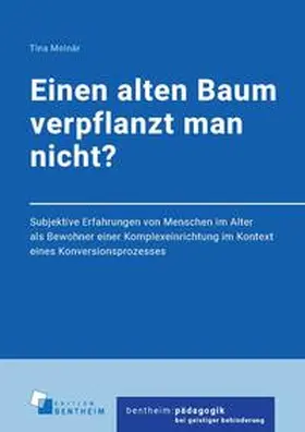 Molnár |  Einen alten Baum verpflanzt man nicht? | Buch |  Sack Fachmedien