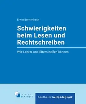 Erwin |  Schwierigkeiten beim Lesen und Rechtschreiben | Buch |  Sack Fachmedien