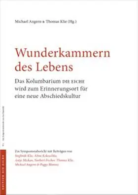 Angern / Klie |  Wunderkammern des Lebens | Buch |  Sack Fachmedien