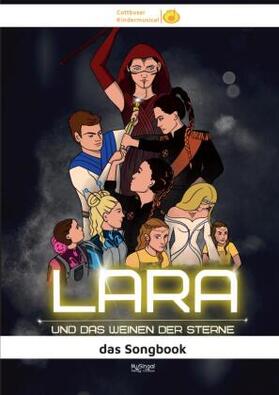 Karow |  LARA und das Weinen der Sterne | Buch |  Sack Fachmedien