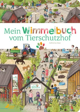 Mein Wimmelbuch vom Tierschutzhof | Buch | 978-3-948877-21-7 | www.sack.de