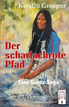 Groeper |  Der scharlachrote Pfad | Buch |  Sack Fachmedien