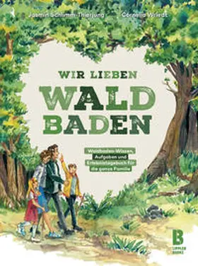 Schlimm-Thierjung / Cornelia |  Wir lieben Waldbaden für Familien | Buch |  Sack Fachmedien