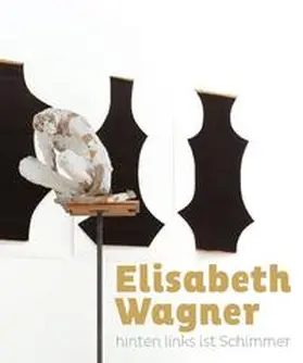 Gerhard-Marcks-Stiftung, Bremen / Bauerle-Willert / Beßling |  Elisabeth Wagner | Buch |  Sack Fachmedien