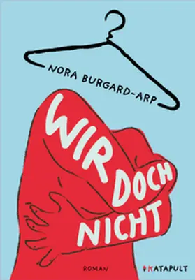 Burgard-Arp |  Wir doch nicht | Buch |  Sack Fachmedien