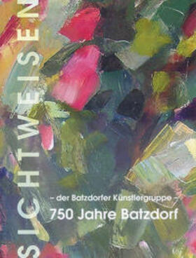 Wächter | Sichtweisen – der Künstlergruppe Batzdorf – | Buch | 978-3-948935-25-2 | sack.de