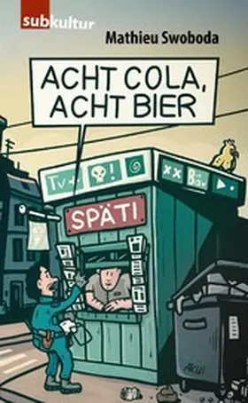 Swoboda |  Acht Cola, acht Bier! | eBook | Sack Fachmedien