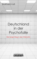 Voß |  Deutschland in der Psychofalle | Buch |  Sack Fachmedien