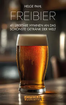 Pahl |  Freibier | Buch |  Sack Fachmedien