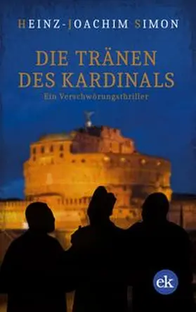 Simon | Die Tränen des Kardinals | E-Book | www.sack.de
