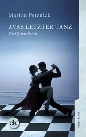 Petznick |  Avas letzter Tanz | eBook | Sack Fachmedien