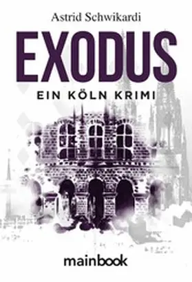 Schwikardi |  Exodus | eBook | Sack Fachmedien