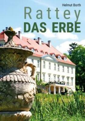 Borth | Rattey DAS ERBE | Buch | 978-3-948995-04-1 | sack.de