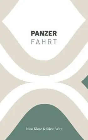 Klose / Witt |  Panzerfahrt | Buch |  Sack Fachmedien