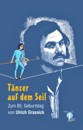 Marciniak / Wolkenfeld / Hattenberg |  Tänzer auf dem Seil | Buch |  Sack Fachmedien