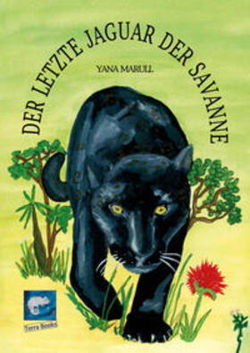 Marull | Der letzte Jaguar der Savanne | Buch | 978-3-949004-00-1 | sack.de