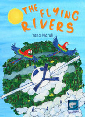 Marull | The flying rivers | Buch | 978-3-949004-14-8 | sack.de