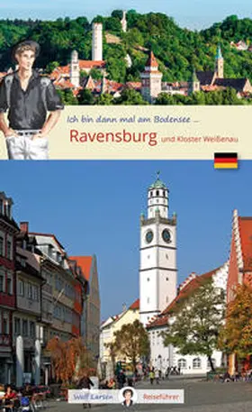 Larsen / Adler |  Ich bin dann mal in Ravensburg | Buch |  Sack Fachmedien