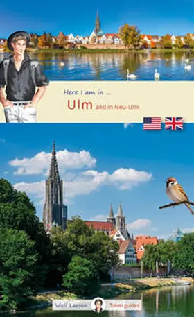 Larsen / Beyerle |  Here I am in Ulm and Neu-Ulm | Buch |  Sack Fachmedien
