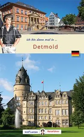 Larsen |  Ich bin dann mal in Detmold | Buch |  Sack Fachmedien