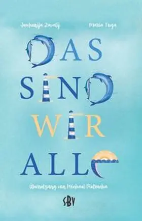 Zavalij |  Das sind wir alle | Buch |  Sack Fachmedien