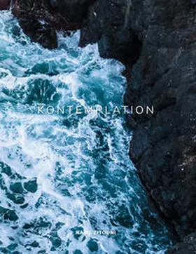 Zitouni GmbH / Zitouni |  Kontemplation | Buch |  Sack Fachmedien