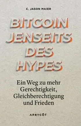 Maier | Bitcoin jenseits des Hypes | Buch | 978-3-949098-46-8 | www.sack.de