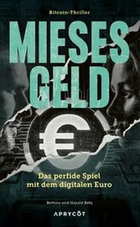 Betz |  Mieses Geld | eBook | Sack Fachmedien