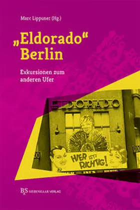 Lippuner |  "Eldorado" Berlin | Buch |  Sack Fachmedien
