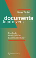 Eichel |  documenta kontrovers | Buch |  Sack Fachmedien