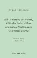 Stillich |  Militarisierung des Volkes, Kritik der Reden Hitlers und andere Studien zum Nationalsozialismus | Buch |  Sack Fachmedien