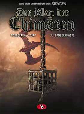 Corbeyran |  Der Klan der Chimären #4 | Buch |  Sack Fachmedien