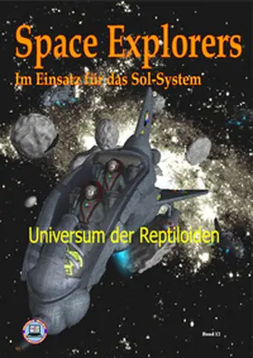 Großer |  Space Explorers - Im Einsatz für das Sol-System | Buch |  Sack Fachmedien