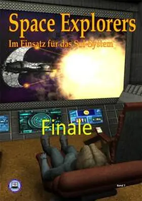 Grosser / Großer |  Space Explorer - Im Einsatz für das Sol-System | Buch |  Sack Fachmedien