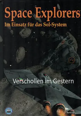 Grosser / Großer |  Space Explorer - Im Einsatz für das Sol -System | Buch |  Sack Fachmedien