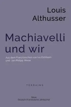 Althusser |  Machiavelli und wir | Buch |  Sack Fachmedien