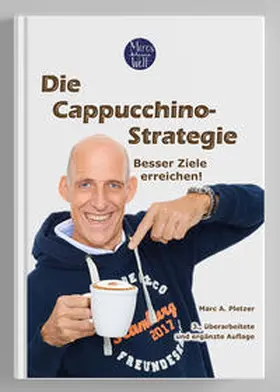 Pletzer |  Die Cappuccino-Strategie (3., überarbeitete und ergänzte Auflage) | Buch |  Sack Fachmedien