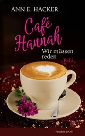 Hacker | Café Hannah - Teil 5 | E-Book | sack.de