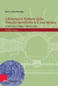 Porceddu / Zimmermann |  L'Athenaion Politeia dello Pseudo-Senofonte e il suo tempo | eBook | Sack Fachmedien