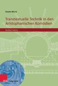 Michel |  Transtextuelle Technik in den Aristophanischen Komödien | eBook | Sack Fachmedien