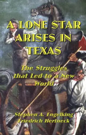 Engelking / Hertneck |  A LONE STAR ARISES IN TEXAS | Buch |  Sack Fachmedien