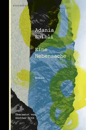 Shibli / Šibli¯ |  Eine Nebensache | Buch |  Sack Fachmedien
