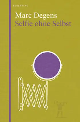 Degens |  Selfie ohne Selbst | Buch |  Sack Fachmedien