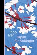 Iyer |  Japan für Anfänger | eBook | Sack Fachmedien