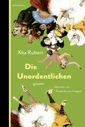 Rubert |  Die Unordentlichen | eBook | Sack Fachmedien
