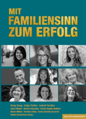 Hong / Piefke / Grabbe |  MIT FAMILIENSINN ZUM ERFOLG | Buch |  Sack Fachmedien
