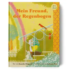 Chaperon |  Mein Freund, der Regenbogen | Buch |  Sack Fachmedien