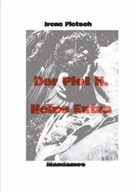 Pietsch | Der Plot H. Heine  Extra | E-Book | www.sack.de